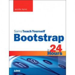 Bootstrap in 24 Hours, Sams Teach Yourself