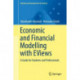 Economic and Financial Modelling with EViews: A Guide for Students and Professionals