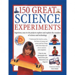 150 Great Science Experiments