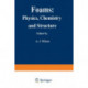 Foams: Physics, Chemistry and Structure