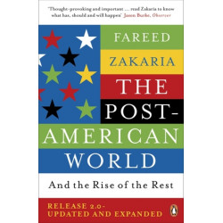 The Post-American World: And The Rise Of The Rest