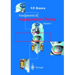 Fondamenti di Ingegneria Clinica - Volume 1