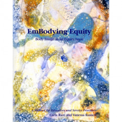 EmBodying Equity: Body Image as an Equity Issue
