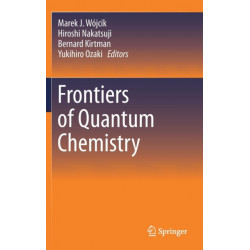 Frontiers of Quantum Chemistry