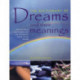 Dictionary of Dreams and Their Meanings