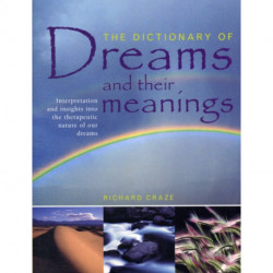 Dictionary of Dreams and Their Meanings