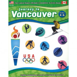 Journey to Vancouver: Grades 4-6