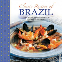 Classic Recipes of Brazil