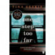 One Step Too Far: One of the most gripping thrillers of 2022