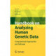Handbook on Analyzing Human Genetic Data: Computational Approaches and Software