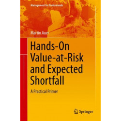 Hands-On Value-at-Risk and Expected Shortfall: A Practical Primer