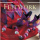 New Crafts: Feltwork