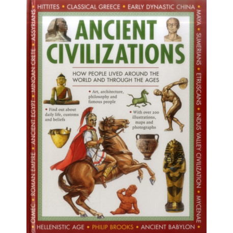 Exploring History: Ancient Civilizations