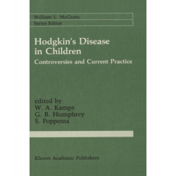 Hodgkin’s Disease in Children: Controversies and Current Practice