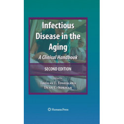 Infectious Disease in the Aging: A Clinical Handbook