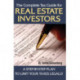 Complete Tax Guide for Real Estate Investors: A Step-by-Step Plan to Limit Your Taxes Legally