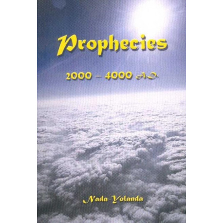 Prophecies: 2000-4000 AD