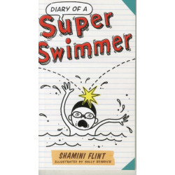 Diary of a Super Swimmer