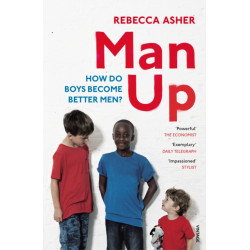 Man Up: How Do Boys Become Better Men