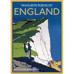 Favourite Poems of England: a collection to celebrate this green and pleasant land