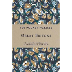 Great Britons: 100 Pocket Puzzles: Crosswords, Wordsearches and Verbal Brainteasers of All Kinds