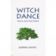 Witch Dance: New & Selected Poems
