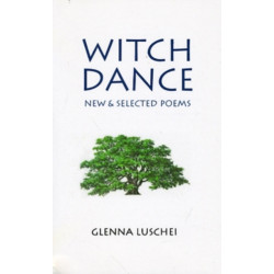 Witch Dance: New & Selected Poems