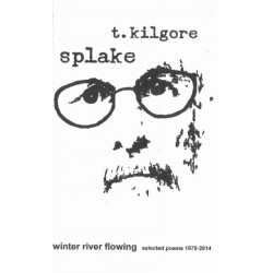 Winter River Flowing: Selected Poems 1979-2014