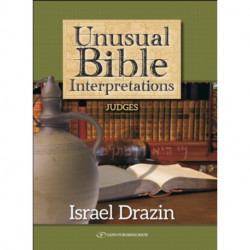 Unusual Bible Interpretations: Judges