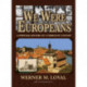 We Were Europeans: A Personal History of a Turbulent Century
