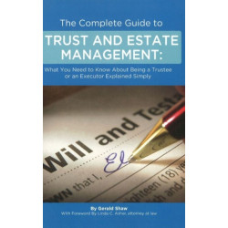 Complete Guide to Trust & Estate Management