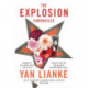 The Explosion Chronicles