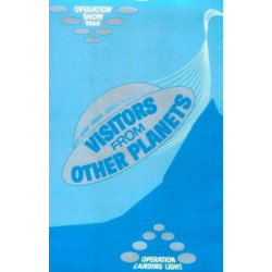 Visitors from Other Planets