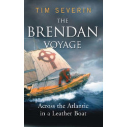 The Brendan Voyage: Across the Atlantic in a leather boat