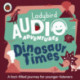 Ladybird Audio Adventures: Dinosaur Times: Ladybird Audio Adventures