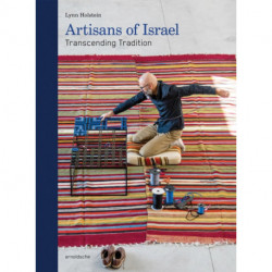 Artisans of Israel: Transcending Tradition