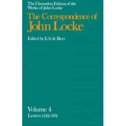 John Locke: Correspondence: Volume IV, Letters 1242-1701