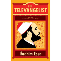 The Televangelist: A Novel
