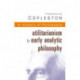 History of Philosophy Volume 8: Utilitarianism to Early Analytic Philosophy