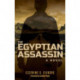 The Egyptian Assassin: A Novel
