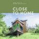 Close to Home: Building and Projects of Michael Koch and Associates Architects