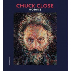 Chuck Close: Mosaics