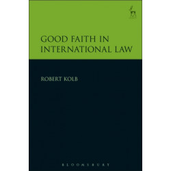 Good Faith in International Law