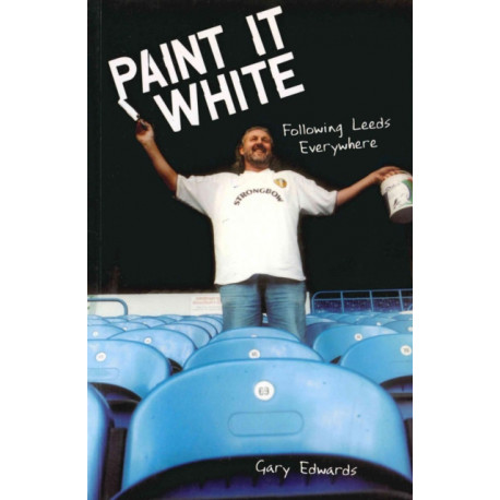 Paint it White: Following Leeds Everywhere