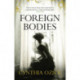 Foreign Bodies