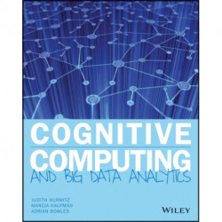 Cognitive Computing and Big Data Analytics