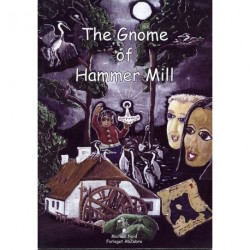 The Gnome of Hammer Mill