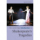 The Cambridge Introduction to Shakespeare's Tragedies