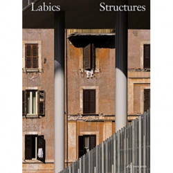 Labics - Structures: A System of Relations