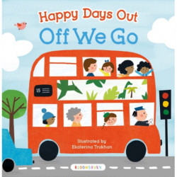 Happy Days Out: Off We Go!